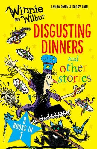 Winnie and Wilbur: Disgusting Dinners and other stories (Winnie & Wilbur), Owen,
