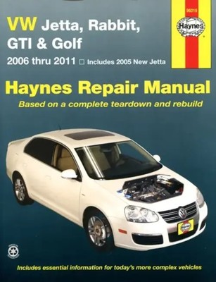 Volkswagen VW Jetta, Rabbit, GTI & Golf covering New Jetta (05), Jetta...