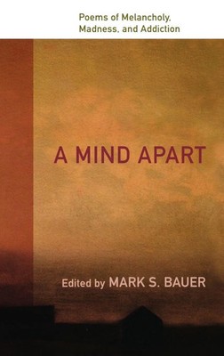 Mark S. Bauer | A Mind Apart | Buch | Englisch (2008) | Gebunden