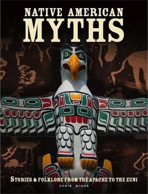 Chris McNab Native American Myths (Taschenbuch) Myths & Legends