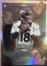 2025 Topps Chrome Football Peyton Manning Refractor Fortune15