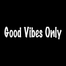 Good Vibes Only Decal Sticker White Die Cut Vinyl