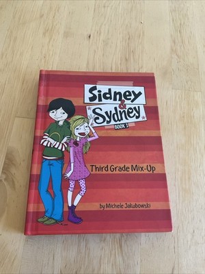 THIRD GRADE MIX-UP (SIDNEY & SYDNEY) By Michele Jakubowski & Luisa Montalto NEW