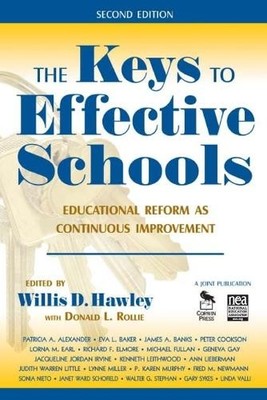 The Keys to Effective Schools - 9781412941013