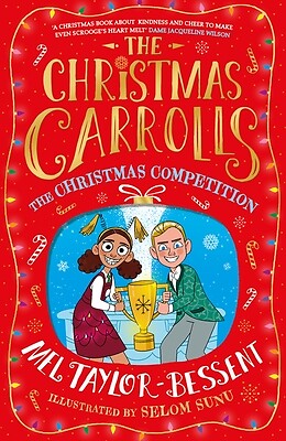 The Christmas Competition Taylor-Bessent, Mel