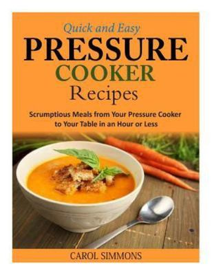 #ad #ad Quick and Easy Pressure Cooker Recipes : Scrumptious Meals from Your Pressure... $13.84