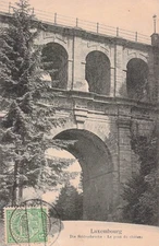 LUXEMBOURG LUXEMBOURG LE PONT DU CHATEAU