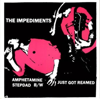Impediments - Amphetamine Stepdad (7'') 2007 US (NM or M-)