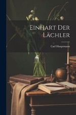 Hauptmann - Einhart der Lchler - New paperback or softback - 88 - X555z