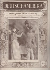 Deutsch-Amerika New-Yorker Staats-Zeitung 1916 Krieg Fotos Berichte Werbung USA