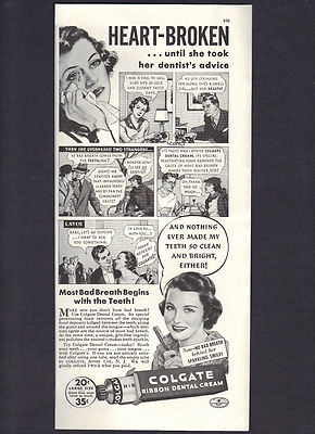 1936 ColgateDental Cream Ad,Heart-Broken until she took her dentist's advice,B&W
