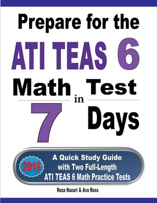 Reza Nazari (u. a.) | Prepare for the ATI TEAS 6 Math Test in 7 Days | Buch