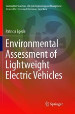 Environmental Assessment of Lightweight Electric Vehicles by Patricia Egede (Eng