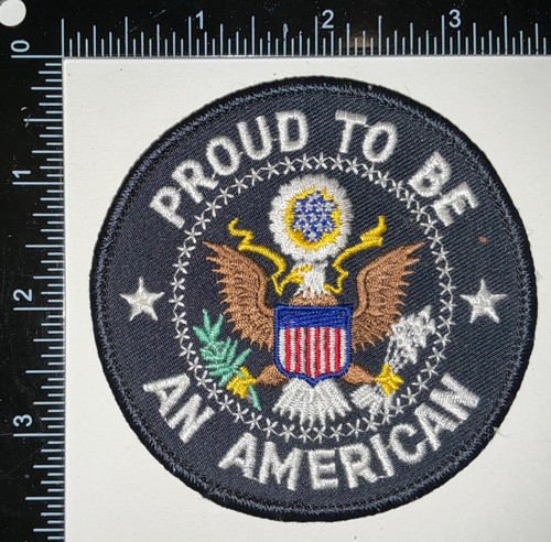 VINTAGE Proud To Be An American Patch