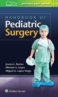 Handbook of Pediatric Surgery - 9781496388537