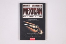 8304 Robert Westbrook MEXICAN eine heisse Liebe ; der Roman zum Film mit Brad