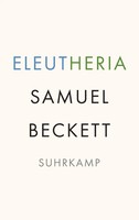 Eleutheria Samuel Beckett Taschenbuch 144 S. Deutsch 2022 Suhrkamp