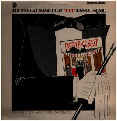 LP The Kit-Cat Band The Kit-Kat Band Play Hot Dance Music 1925-1927 EMI