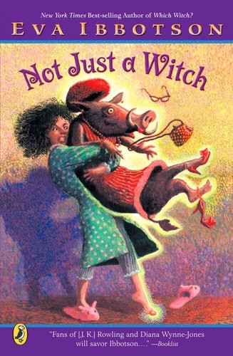 Not Just a Witch by Ibbotson, Eva, Good Book
