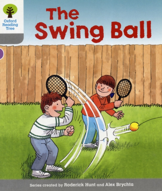 Oxford Reading Tree: Level 1: Wordless Stories B: Swingball by Roderick Hunt