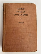 Swiss Family Robinson by Jean Rudolph Wyss (Saalfield Publishing) Printed 1920?