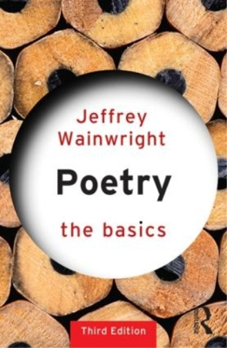 Jeffrey Wainwright Poetry: The Basics (Tascabile) Basics