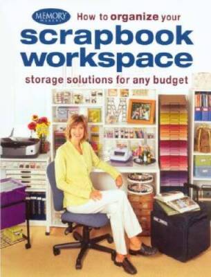 How to Organize Your Scrapbook - VERY GOOD