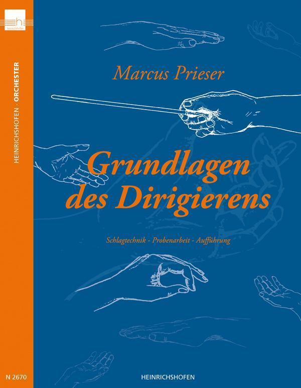 Grundlagen Des Dirigierens Marcus Prieser