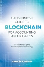 Saurav K. Dutta The Definitive Guide to Blockchain for Accounting an (Paperback)