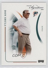 2004 Prime Signatures 459/999 Don Shula #52 HOF 7v7