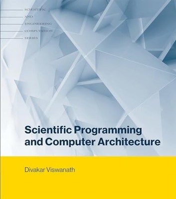 Scientific Programming and Computer Arc..., Lusk, Ewing