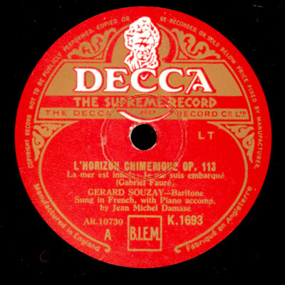 GERARD SOUZAY -BARITONE- Fauré: ''L'Horizon Chimerique'' Op. 113   78rpm   G3018