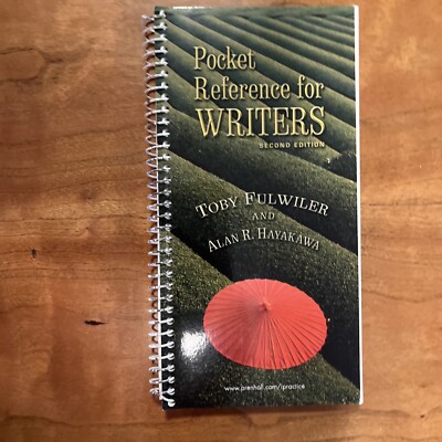 Pocket Reference for Writers by Fulwiler, Toby; Hayakawa, Alan R.