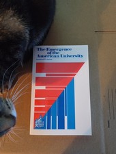 Emergence of the American University by Laure...