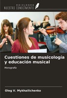 Oleg V. Mykhailichenko | Cuestiones De MusicologíA Y EducacióN Musical | Buch