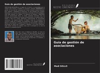 Madi Sollo | GuíA De GestióN De Asociaciones | Taschenbuch | Spanisch (2024)