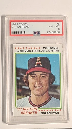 1978 Topps Nolan Ryan #6 '77 Record Breaker HOF PSA 8 Nm-Mt