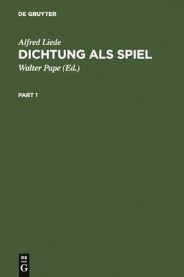 Dichtung als Spiel: Studien zur Unsinnspoesie an den Grenzen Buch De Gruyter