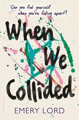 Emery Lord When We Collided (Paperback)