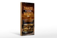 Holzschild Spruch Zuhause Ist Da Wo Mein Whisky 10X27 Cm Deko Schild