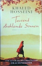 Tausend strahlende Sonnen Roman Hosseini, Khaled und Michael Windgassen: 