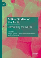Critical Studies of the Arctic Marjo Lindroth