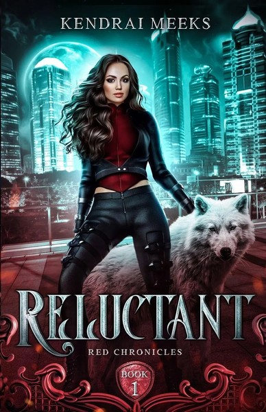 Kendrai Meeks | Reluctant | Taschenbuch | Englisch (2021) | Red Chronicles-image