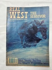 Real West April 1984 Magazine True Tales of American Frontier History Lore