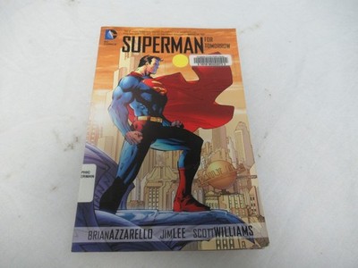 DC Comics Superman for Tomorrow 9781401237806 (Z)