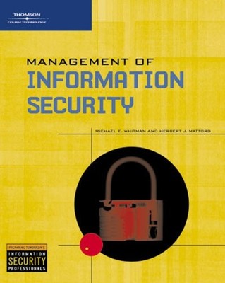 Management of Information Security By Michael E. Whitman, Herbe 