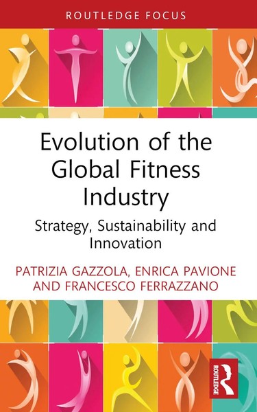 Evolution Of The Global Fitness Industry Strategy, Sustainability and Innovation-image