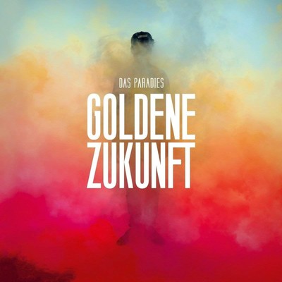 das Paradies Goldene Zukunft (Vinyl)