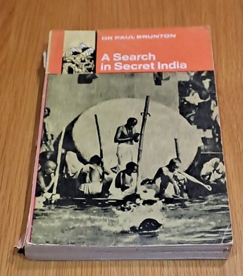 A Search in Secret India   Paul Brunton (1985 Indian Reprint) Paperback