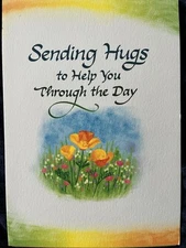New Blue Mountain Arts Card SENDING HUGS TO HELP YOU THROUGH THE DAY/ Encourage 